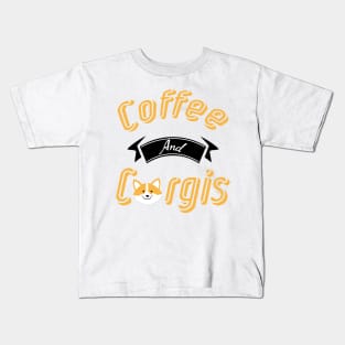 Coffee And Corgis Funny Corgi Dog lovers Kids T-Shirt